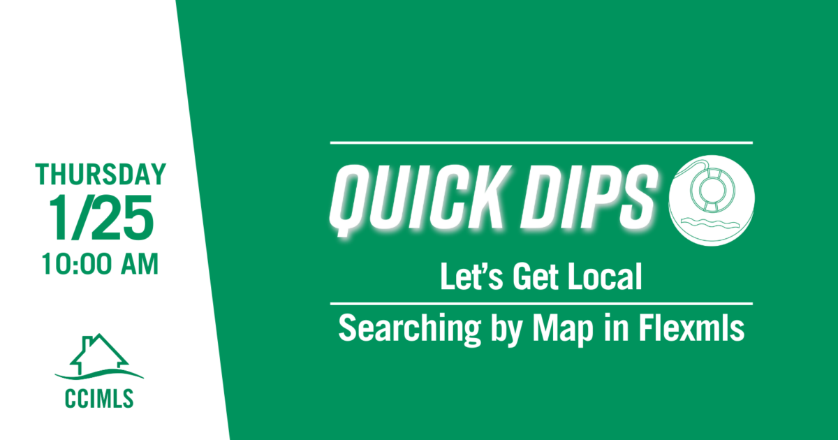 Quick Dip Let's Get Local Searching by Map in Flexmls CCIAOR
